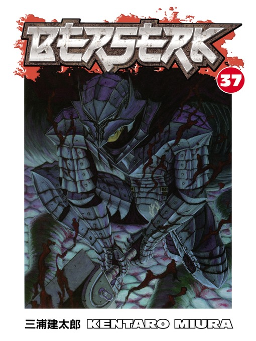 Title details for Berserk, Volume 37 by Kentaro Miura - Available